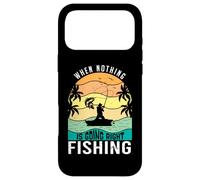 Carcasa para iPhone 17 Pro MAX When Nothing Is Going Right Pesca Pescador Divertido