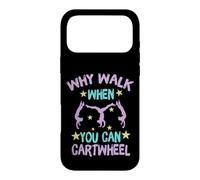 Carcasa para iPhone 17 Pro MAX Why Walk When You Can Cartwheel Gymnastics Gymnast Girl Boy
