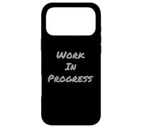 Carcasa para iPhone 17 Pro MAX Work In Progress | Cita Divertida de Texto de autocrecimiento Motivacional