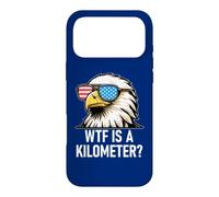 Carcasa para iPhone 17 Pro MAX WTF is a Kilometer 4th of July US Flag USA Eagle America