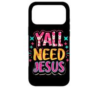 Carcasa para iPhone 17 Pro MAX Y'all Need Jesus Funny Christian Christ Faith Bible Devotee