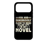 Carcasa para iPhone 17 Pro MAX You Are Dangerously Close To Being Killed Off In My Novel