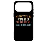 Carcasa para iPhone 17 Pro MAX You Can't Tell Me What To Do Gifts for Grandpa Grandma