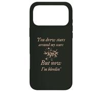 Carcasa para iPhone 17 Pro MAX You Drew Stars Around My Scars but Now I’m Bleedin'