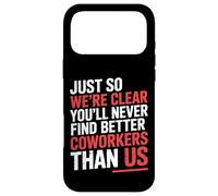 Carcasa para iPhone 17 Pro MAX You’ll Never Find Better Coworkers Than This Team -