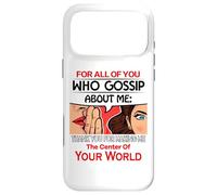 Carcasa para iPhone 17 Pro MAX You Who Gossip About Me Funny Adult Novelty Friend Gift