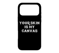 Carcasa para iPhone 17 Pro MAX Your Skin Is My Canvas Cool Tattoo Artist Tatuador Tatuador