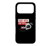 Carcasa para iPhone 17 Pro MAX Your Voice Matters, Graphic Saying