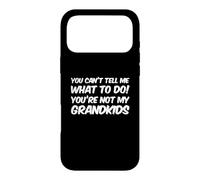 Carcasa para iPhone 17 Pro MAX You'Re Not My Grandkids Funny Grandparents
