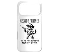 Carcasa para iPhone 17 Pro MAX You've Just Buttered Your Last Biscuit Cat Meowdy Partner