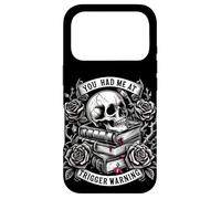 Carcasa para iPhone 17 Pro Me tenías en Trigger Warning Dark Romance Smutt Reader