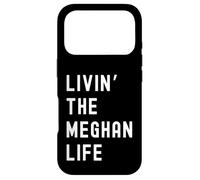 Carcasa para iPhone 17 Pro Meghan viviendo la Vida de Meghan Nombre Divertido