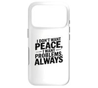 Carcasa para iPhone 17 Pro Meme Gracioso Diciendo, No Quiero Paz, Sarcástico