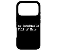 Carcasa para iPhone 17 Pro Mi Agenda está Llena de Siestas, Divertidas Citas sarcásticas y Ropa
