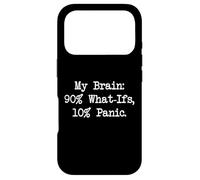 Carcasa para iPhone 17 Pro Mi Cerebro 90% What IFS 10% Panic Cita Divertida
