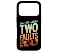 Carcasa para iPhone 17 Pro Mi Esposa Dice Que Solo Tengo Dos fallas Cita de Humor