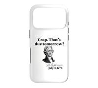 Carcasa para iPhone 17 Pro Mierda. ESO SE Debe MAÑANA? Jefferson 3 de Julio de 1776 Meme Divertido