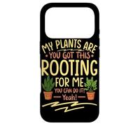 Carcasa para iPhone 17 Pro Mis Plantas me están enraizando, Tienes Esto, Puedes Hacerlo, sí
