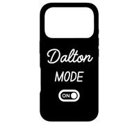 Carcasa para iPhone 17 Pro Modo Dalton Activado Nombre Gracioso