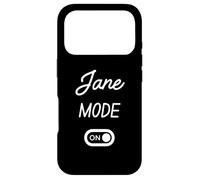 Carcasa para iPhone 17 Pro Modo Jane Activado Nombre Gracioso