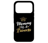 Carcasa para iPhone 17 Pro Mommy of A Princess Daughter Mothers Day For Mom