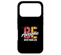 Carcasa para iPhone 17 Pro Motivación, inspiración, Objetivos Sé Impresionante con tu Vida