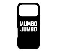 Carcasa para iPhone 17 Pro Mumbo Jumbo - Divertido Dicho Humor sarcástico Lindo Novedad