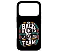 Carcasa para iPhone 17 Pro My Back Hurts from Carrying This Team Gamer Rage Team -