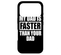 Carcasa para iPhone 17 Pro My Dad Is Faster Than Your Dad Corredor Sprinter Día Padre