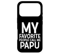 Carcasa para iPhone 17 Pro My Favorite People Call Me Papu Funny Fathers Day Grand Dad