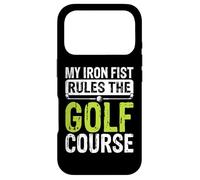 Carcasa para iPhone 17 Pro My Iron Fist Rules The Golf Course