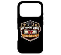 Carcasa para iPhone 17 Pro My Mommy Did It Graduated Mom Orgulloso Niño Madre