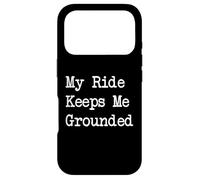Carcasa para iPhone 17 Pro My Ride Keeps Me Grounded Sarcástico Citas De Ciclismo