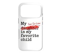 Carcasa para iPhone 17 Pro My Son-In-Law Is My Favorite Child Funny Father-in-Law