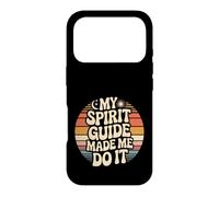 Carcasa para iPhone 17 Pro My Spirit Guide Made Me Do It Viaje Espiritual -