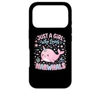 Carcasa para iPhone 17 Pro Narwhal Marine Mammal Lover, Just A Girl Who Loves Narwhals