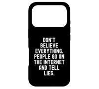 Carcasa para iPhone 17 Pro No creas Todo lo Que la Gente va en Internet y le Dice L