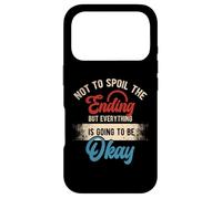 Carcasa para iPhone 17 Pro No estropear el Final, Pero Todo va a Estar Bien