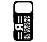 Carcasa para iPhone 17 Pro No Hablo Ruso - Decir Rusia para los rusos