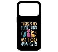 Carcasa para iPhone 17 Pro No Hay Tal Cosa como demasiadas mamás Gato
