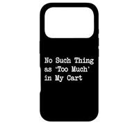 Carcasa para iPhone 17 Pro No Hay Tal Cosa como una Cita de Compras Demasiado Divertida