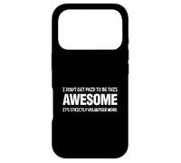 Carcasa para iPhone 17 Pro No me Pagan por ser increíble, es Trabajo estrictamente