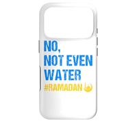 Carcasa para iPhone 17 Pro No Not Even Water Ramadan Kareem Ramadan Mubarak Month 2026