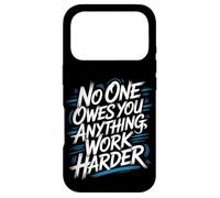 Carcasa para iPhone 17 Pro No One Owes You Anything Work Harder Hustle Grind -