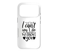 Carcasa para iPhone 17 Pro No Puedo Decir Que lo Hago sin ti Propuesta de Dama de Honor Amor