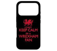 Carcasa para iPhone 17 Pro No Puedo Mantener la Calma, Soy Fan de Wrexham
