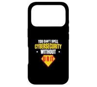 Carcasa para iPhone 17 Pro No se Puede deletrear la ciberseguridad sin la Seguridad cibernética de U R IT