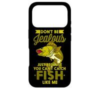 Carcasa para iPhone 17 Pro No Seas Celoso Solo Porque no Puedes Pescar Peces como yo