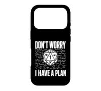 Carcasa para iPhone 17 Pro No te Preocupes Tengo un Plan - RPG de Mesa TTRPG Player D20