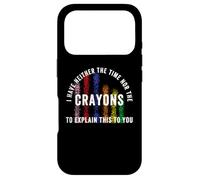 Carcasa para iPhone 17 Pro No Tengo Tiempo ni crayones para explicarte Esto